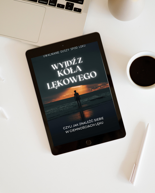 ,,Wyjdź z koła lękowego'' - czyli jak znaleźć siebie w ciemnościach lęku.
